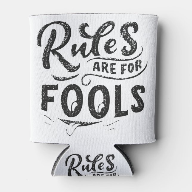 Rules Fools Can Cooler (Front)