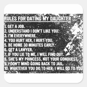 Rules for Dating My Daughter Funny Dad Daughter Square Sticker