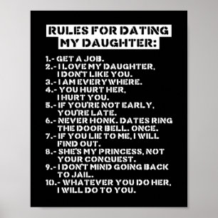 Rules for dating my daughter poster