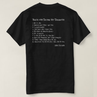 Rules for Dating My Daughter T-Shirt