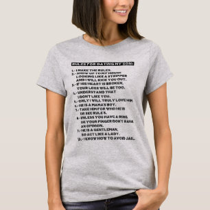 Rules for dating my son T-Shirt