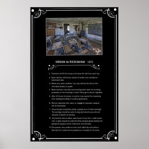 RULES for TEACHERS - 1872 - MONTANA TERRITORY Poster