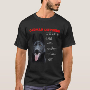 Rules For The Owner Of A Black Ger Shepherd T-Shirt