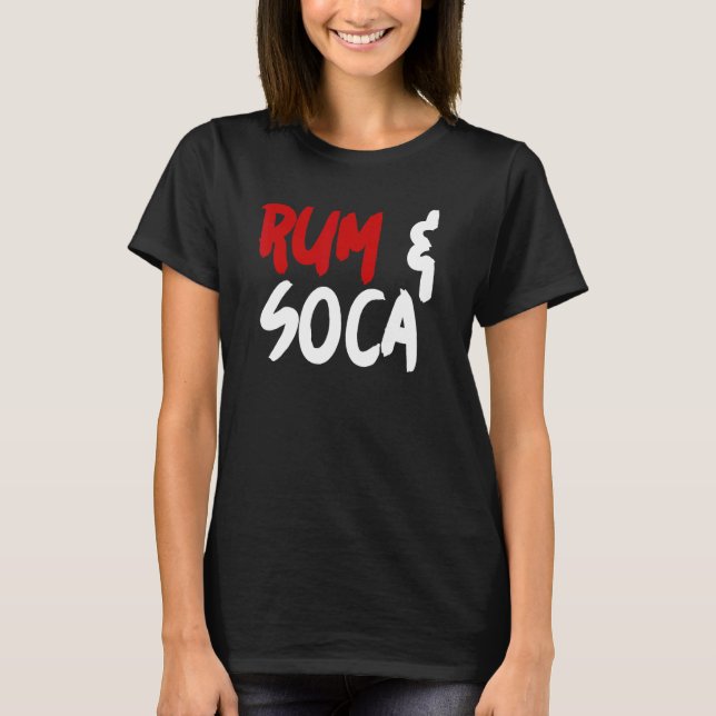 Rum and Soca T-Shirt (Front)