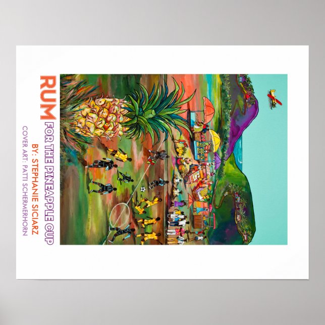 Rum for the Pineapple Cup Poster (Front)