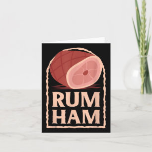 Rum Ham T I Funny Bbq S _2  Card