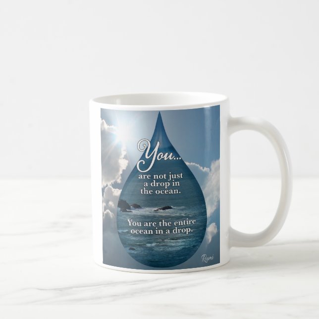 Rumi ~ Drop in the Ocean Coffee Mug (Right)