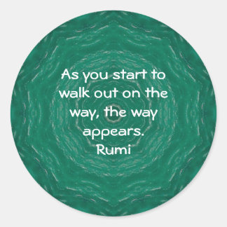 Rumi Inspirational Quotation Saying about Faith Classic Round Sticker