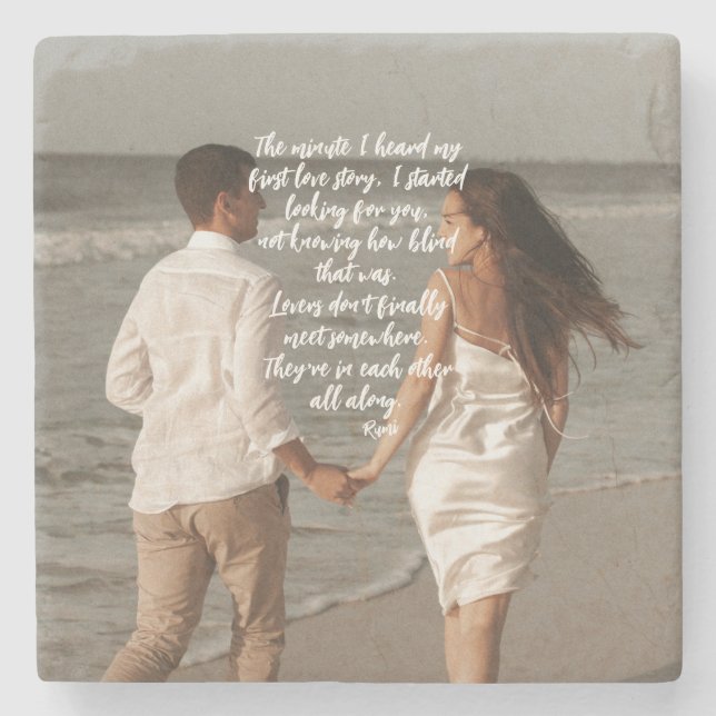 Rumi Love Story Add Your Photo Poem  Stone Coaster (Front)