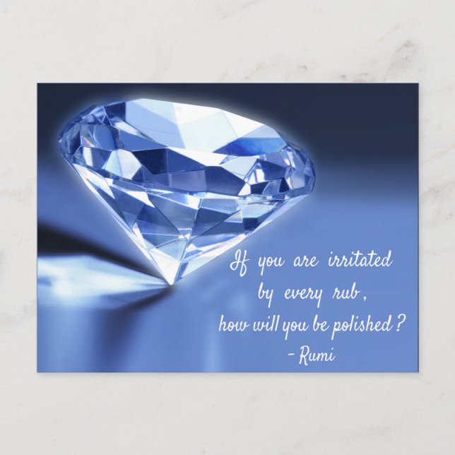 Rumi quote about life. How will you be polished... Postcard (Front)