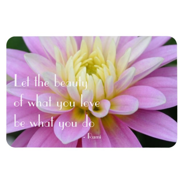 Rumi Quote Dahlia Magnet (Horizontal)