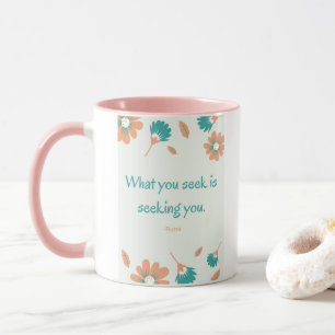 Rumi Seeking Quote Mug