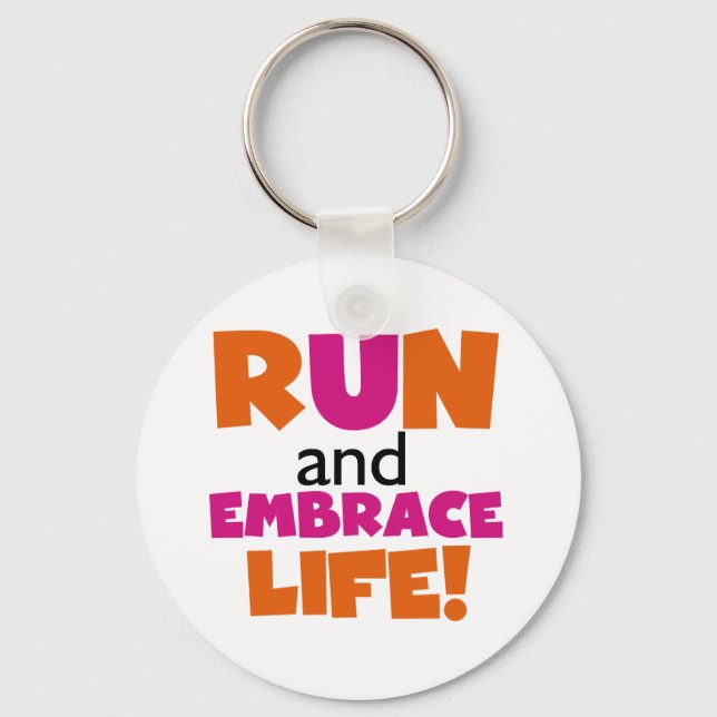 Run and Embrace Life Orange Pink Keychain (Front)