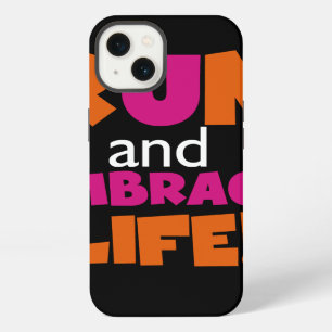 Run and Embrace Life Orange Pink Text iPhone 13 Case