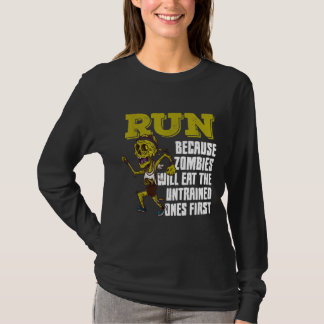 Run Because Zombies Running Runner Halloween Jogg T-Shirt