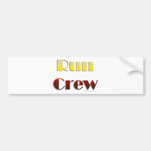 Run Crew (Text Only) Bumper Sticker (Front)