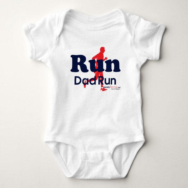 Run Daddy Run Baby Bodysuit (Front)