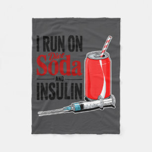 Run Diet Soda Insulin Diabetes Survivor Design Fleece Blanket