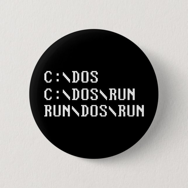 RUN DOS RUN 2 INCH ROUND BUTTON (Front)