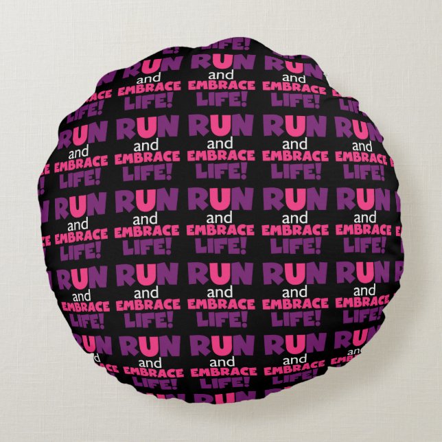 Run Embrace Life Purple Pink Round Pillow (Back)