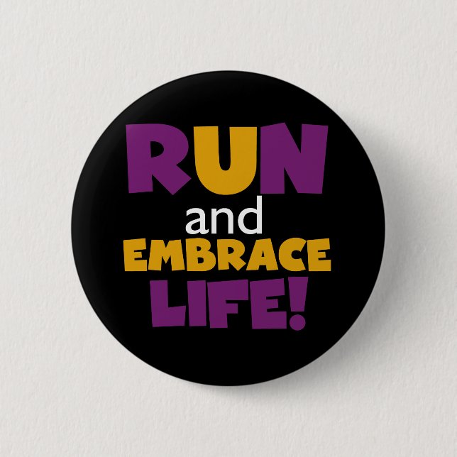 Run Embrace Life Purple Yellow 2 Inch Round Button (Front)