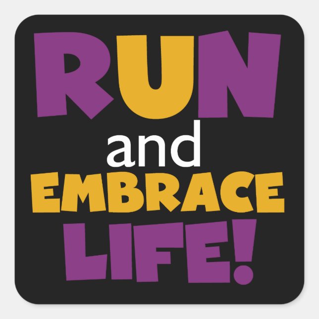 Run Embrace Life Purple Yellow Square Sticker (Front)