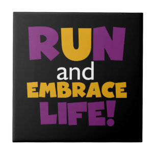 Run Embrace Life Purple Yellow Tile