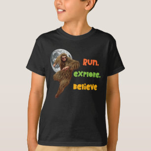 Run, Explore, Believe Funny Bigfoot T-Shirt