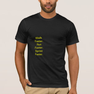 Run Faster. Bolt. T-Shirt