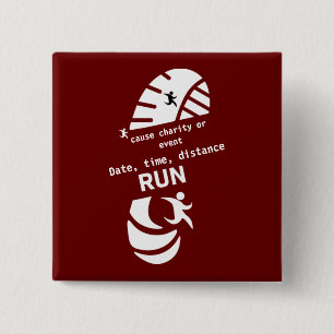 Run For A Good Cause Charity Or Event Promotion 2 Inch Square Button