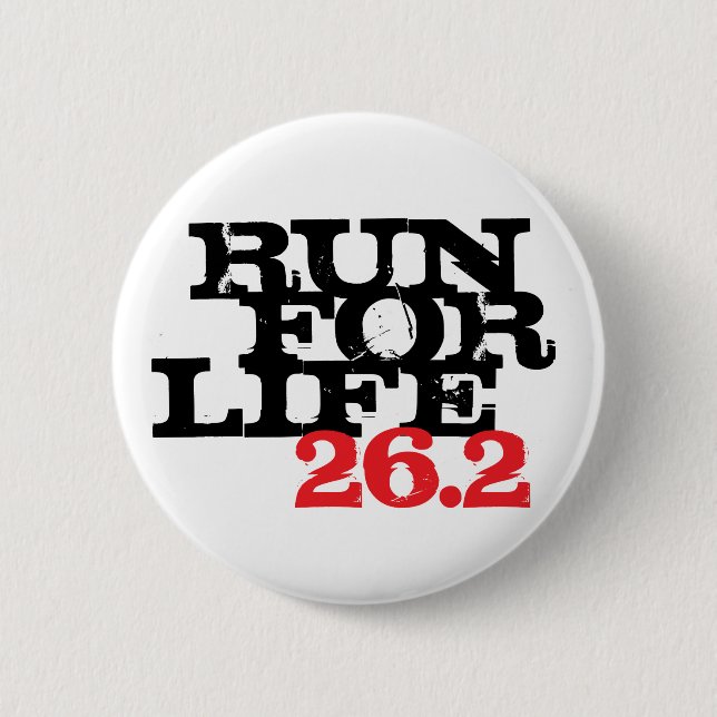 Run for Life 26.2 2 Inch Round Button (Front)