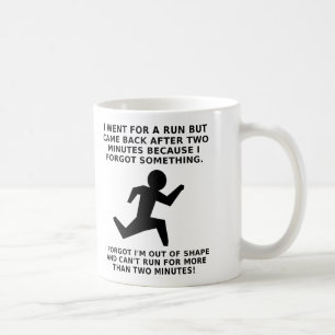 Run For Two Minutes Funny Mug