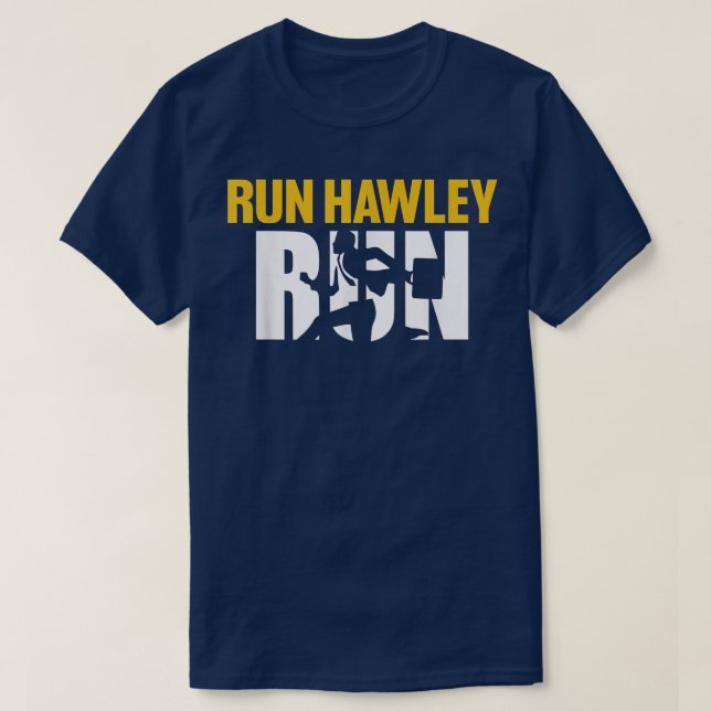 Run Hawley Run Funny Josh Hawley Run Free Funny  T-Shirt (Design Front)