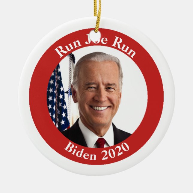 Run Joe Run - Biden 2020 - Your text on back Ceramic Ornament (Front)