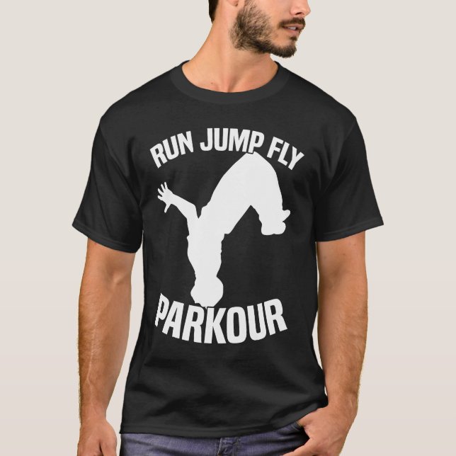 Run Jump Fly Parkour T-Shirt (Front)