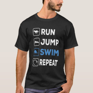 Run Jump Swim Repeat Dock Diving Dog T-Shirt