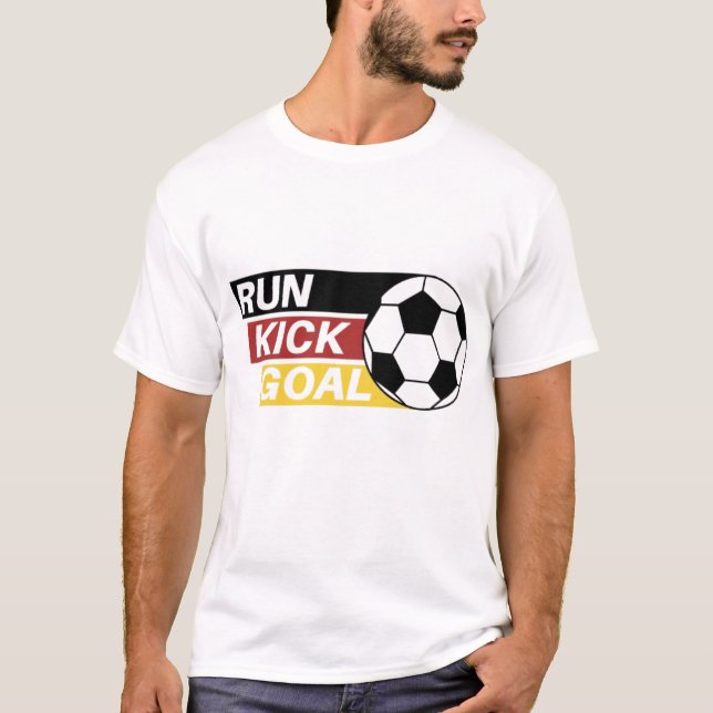 Run Kick Goal Soccer Design T-Shirt (Front)