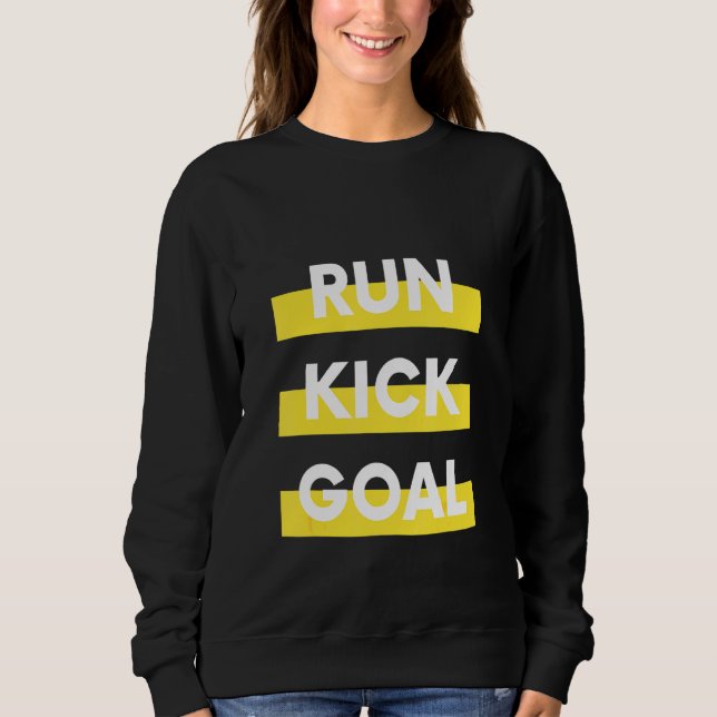 Run Kick Goal Sweatshirt (Front)