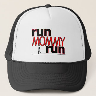 Run Mommy Run Trucker Hat