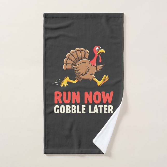 Run Now Gobble Later Turkey Runner Marathon  Bath Towel Set (Hand Towel)