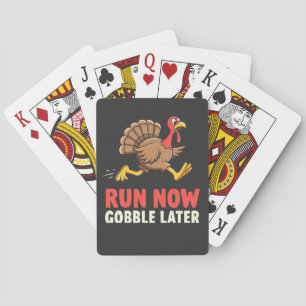 Run Now Gobble Later Turkey Runner Marathon Playing Cards