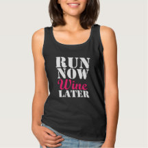 Run Now Wine Later funny runner marathon