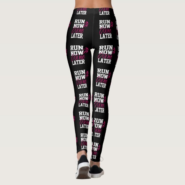 Run Now Wine Later Leggings (Back)