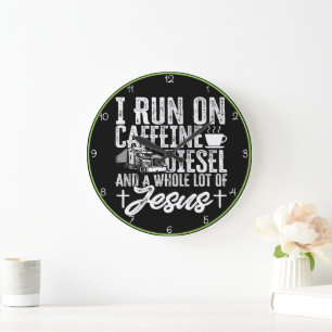 Run On Caffeine, Diesel, Jesus Large Clock