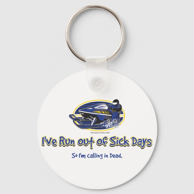 RUN-OUT-OF-SICK-DAYS-[Conve Keychain (Front)