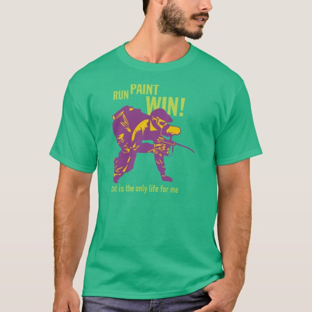 Run... Paint... Win! Paintball T-Shirt (Front)