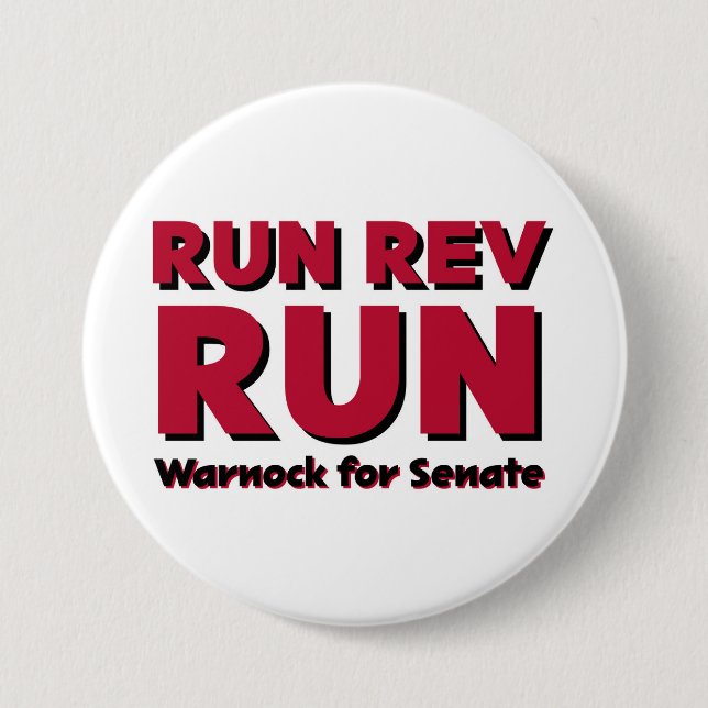 Run Rev Run 3 Inch Round Button (Front)