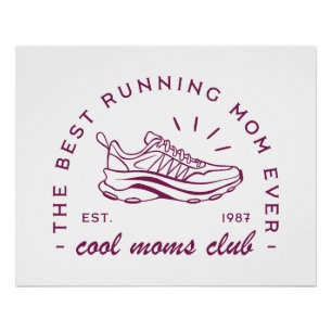 Run running cool mom club best runner funny quotes poster