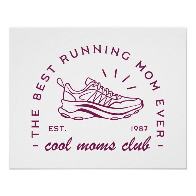 Run running cool mom club best runner funny quotes poster (Front)