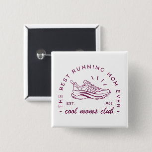 Run running cool moms club the best runner ever 2 inch square button